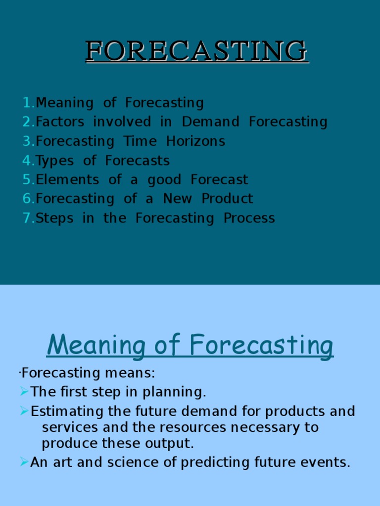 Presentation On Forecasting | PDF | Forecasting | Business