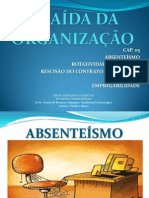 A SAÍDA DA ORGANIZAÇÃO