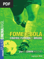 Fome de Bola,Cinema e Futebol Brsileiro