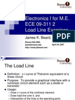 Electronics I For M.E. ECE 09-311 2 Load Line Exercises: James K. Beard, PH.D