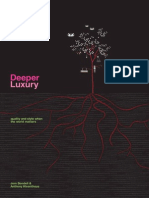 Deeper Luxury Report