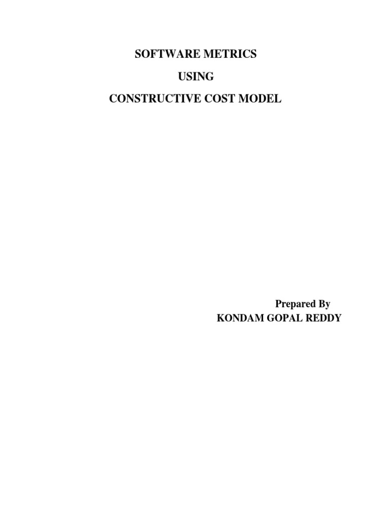 Software Metrics Using Constructive Cost Model Prepared by Kondam