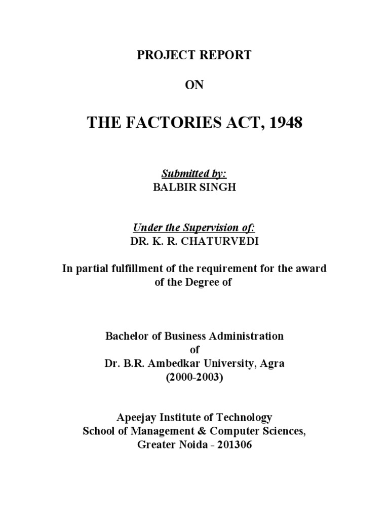 Factories Act 1948: Project Report Summary | PDF | Occupational Safety ...