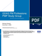 GDAS PM Professions: PMP Study Group: Monique Howard December 4, 2008