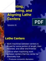 Mounting, Removing, and Aligning Lathe Centers: Session 8