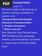 Transportation: Transportation Functionality: Functions of Transportation 1. Product Movement