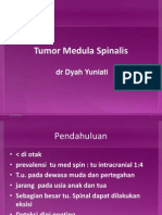 Tumor Medula Spinalis: DR Dyah Yuniati