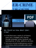 Cyber-Crime: Don'T Be A Victim
