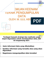 Pertemuan 6 - Teknik Pengumpulan Data 1