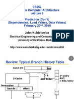 CS252 Graduate Computer Architecture Prediction (Con't) (Dependencies, Load Values, Data Values) February 22, 2010