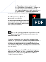 Os Sistemas de Refrigeração Provocam o Resfriamento de Interiores