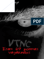 VTNC - Eram 69 Poemas Vagabundos (Por Felipe Voigt)