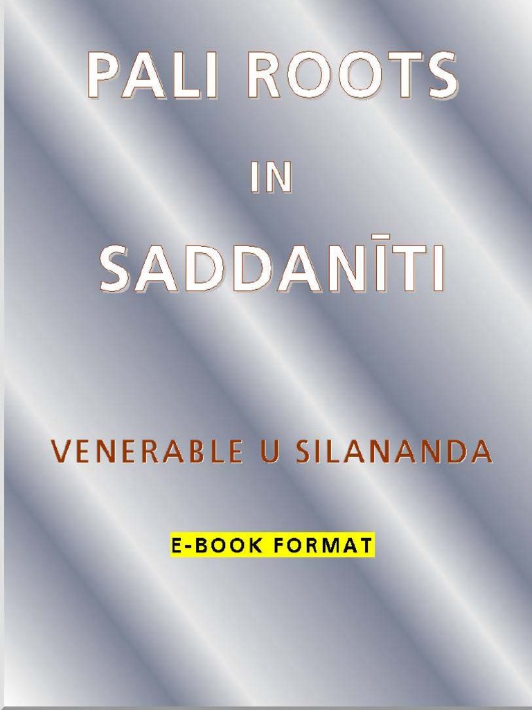 Pali Roots in Saddaniti | PDF | Pali | Indian Religions