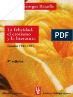 Georges Bataille La Felicidad El Erotismo y La Literatura Ensayos 1944 1961 PDF