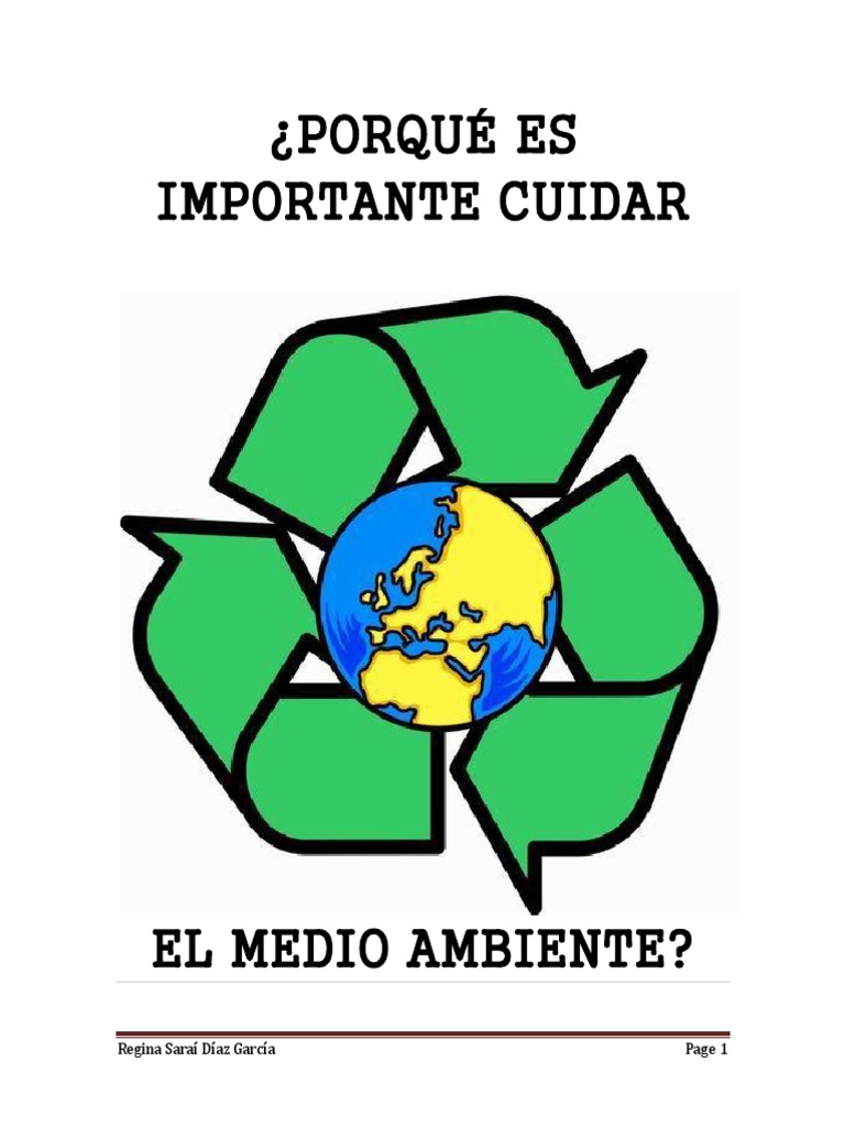 Porqué Es Importante Cuidar El Medio Ambiente | PDF | Entorno natural ...