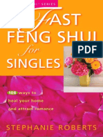 Fast Feng Shui for Singles -108 Ways to Heal Your Home and Attract Romance