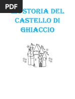 La Storia Del Castello Di Ghiaccio - Disegni da colorare, con didascalie