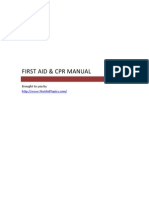 First Aid & CPR Manual: Brought To You by