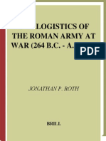 ROTH J P 1999 Logistics of the Roman Army at War