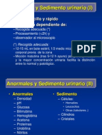 Anormales y Sedimento Urinario (I) : - Estudio Sencillo y Rápido - Rendimiento Dependiente de