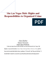 The Las Vegas Mob: Rights and Responsibilities To Organized Crime