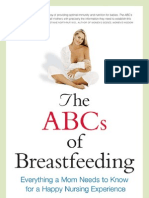 The Abcs of Breast Feeding Everything A Mom Needs To Know For A Happy Nursing Experience