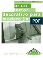 Aplicacion de Protectores Decorativos Para Madera