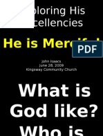 Exploring His Excellencies: He Is Merciful