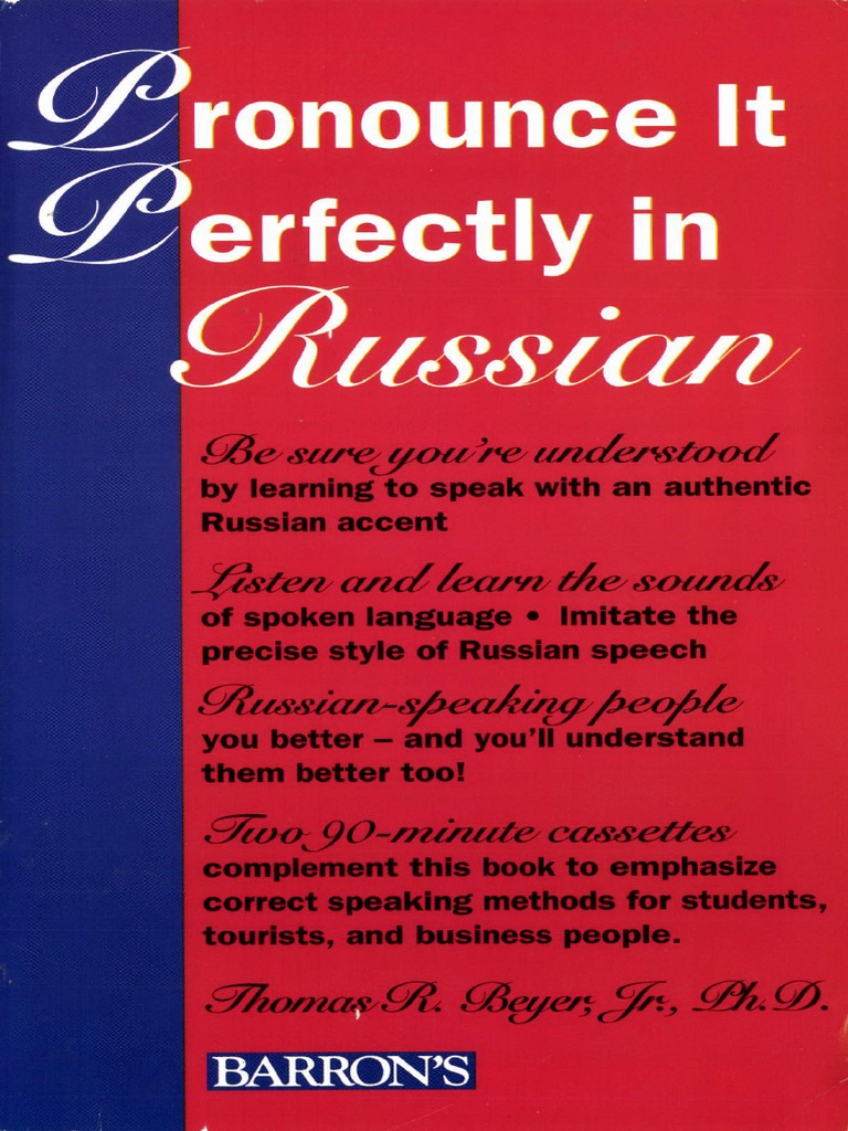 Pronounce It Perfectly in Russian | PDF