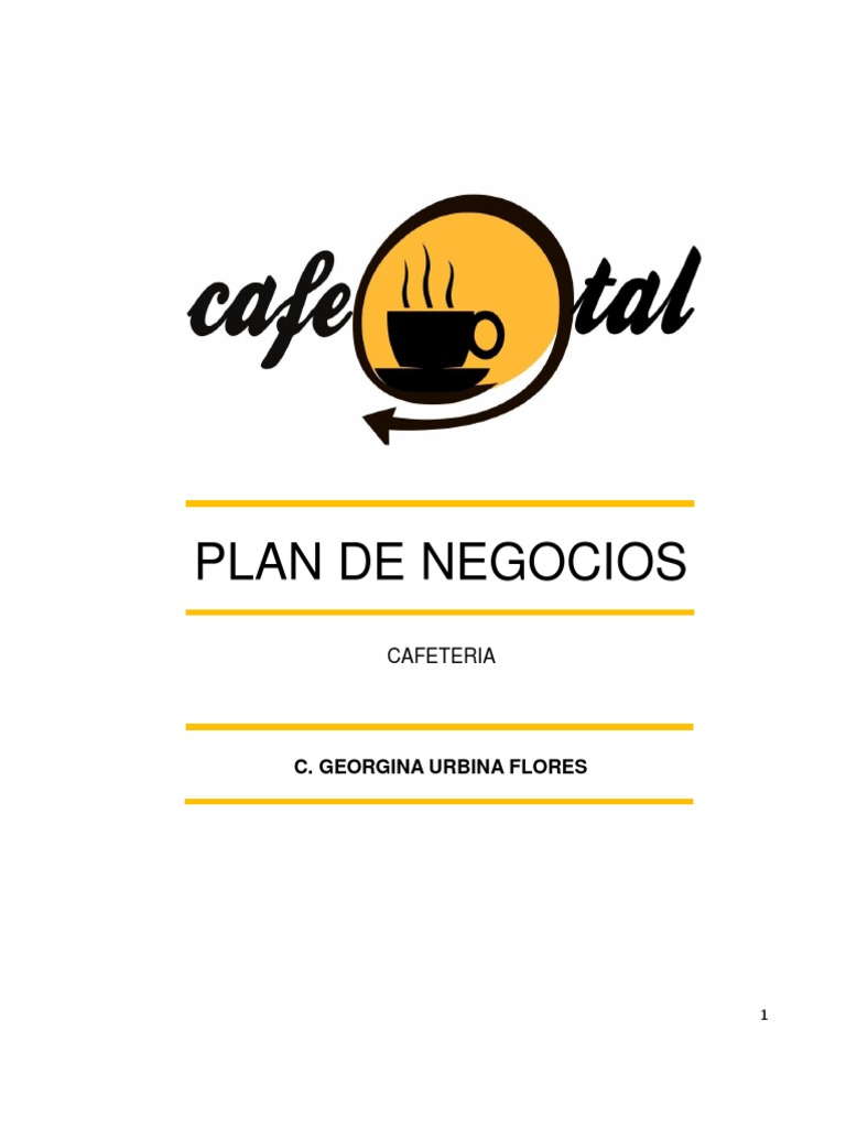 Plan de Negocios para Cafetería "El Café" | PDF | café | Calidad ...