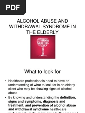 Alcohol Abuse And Withdrawal Syndrome In The Elderly Alcoholism