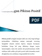 Membangun Pikiran Positif