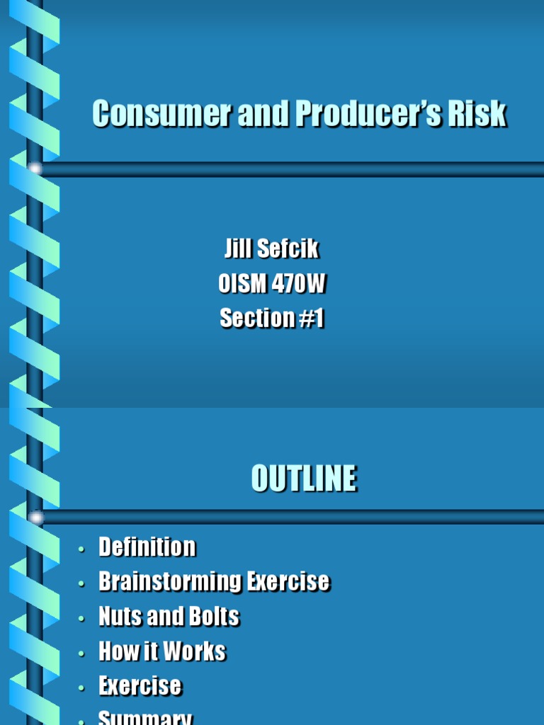 Understanding Consumer and Producer Risks | PDF | Type I And Type Ii ...