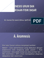 Anamnesis Umum Dan Pemeriksaan Fisik Dasar