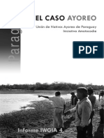 El Caso Ayoreo Paraguay Informe IWGIA 4 UNAP Amotocodie