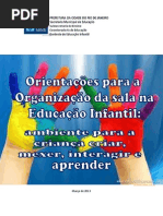 Orienta+º+Áes para a Organiza+º+úo da sala na Educa+º+úo Infantil