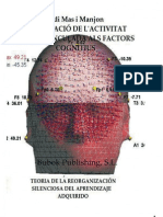 Investigacio de Lactivitat Cerebral Vinculada Als Factors Cognitius Teoria de La Reorganizacion Silenciosa Del Aprendizaje Adquirido