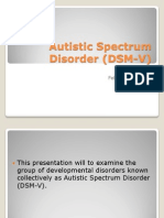 Autistic Spectrum Disorder (D