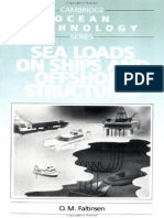 Sea Loads On Ships and Offshore Structures