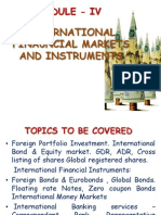 International Fina0Ncial Markets and Instruments: Module - Iv