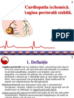 1. Cardiopatie Ischemica. Angina Pectorala Stabila
