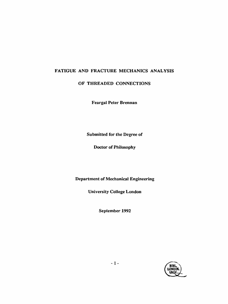 Fatigue and Fracture Mechanics Analysis of Threaded Connections | PDF ...