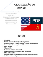 A Bipolarização Do Mundo (Completo)