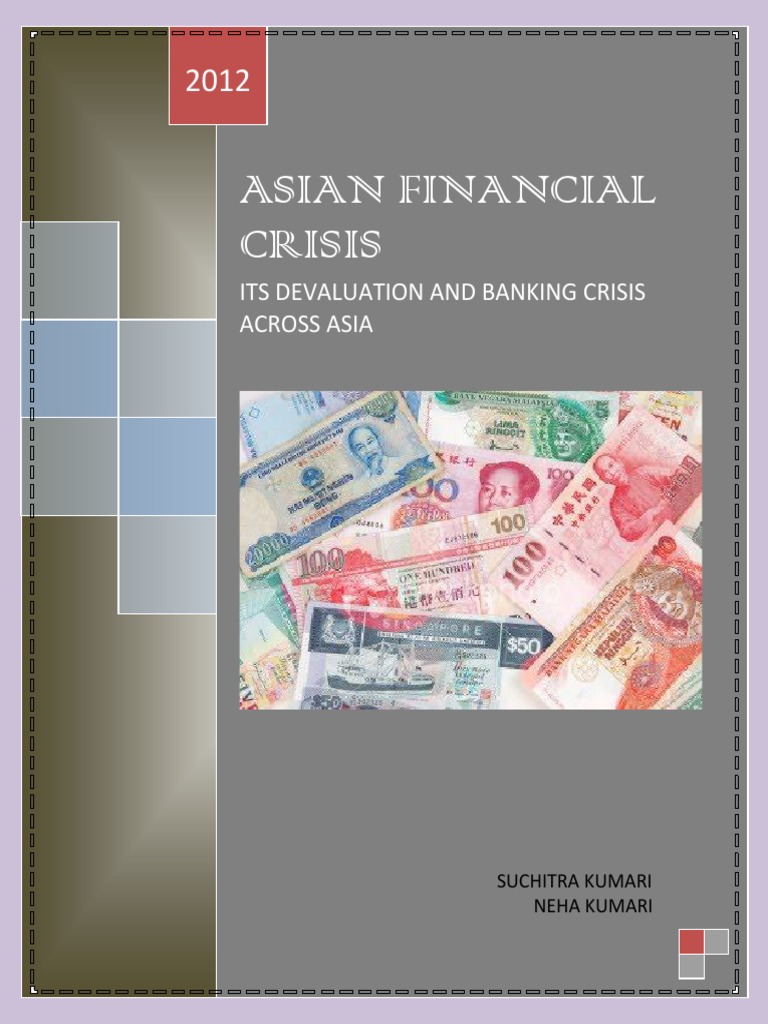 Asian Financial Crisis Overview and Impact | PDF | 1997 Asian Financial ...