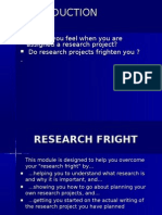 How Do You Feel When You Are Assigned A Research Project? Do Research Projects Frighten You ?
