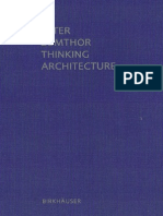 ZUMTHOR Thinking Architecture