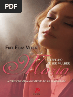 Maria, o espelho de ser mulher