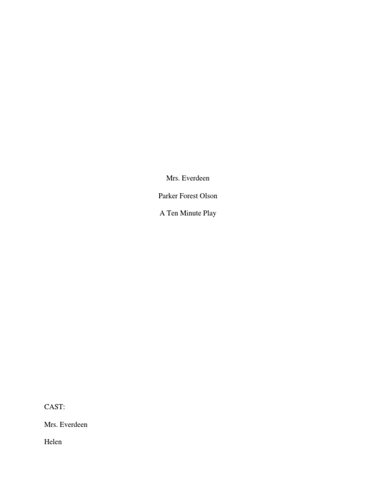 Mrs. Everdeen Parker Forest Olson A Ten Minute Play | PDF