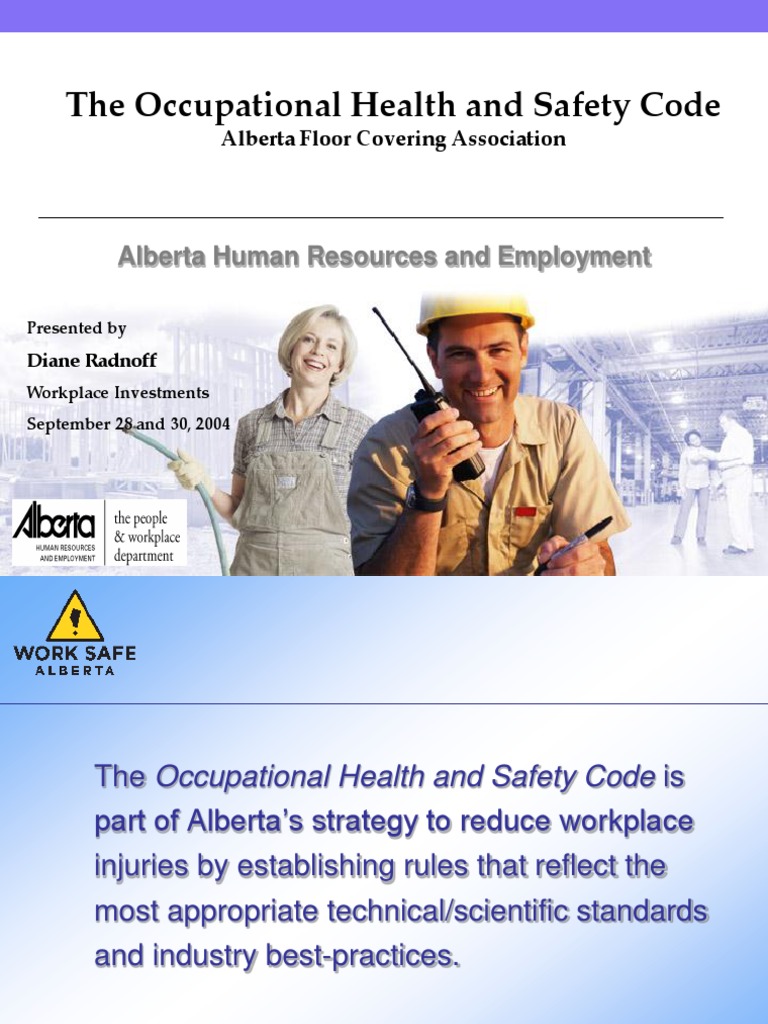The Occupational Health and Safety Code Alberta Human Resources and
