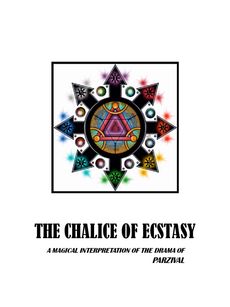 The Chalice of Ecstasy Parzival PDF Religious Belief And Doctrine